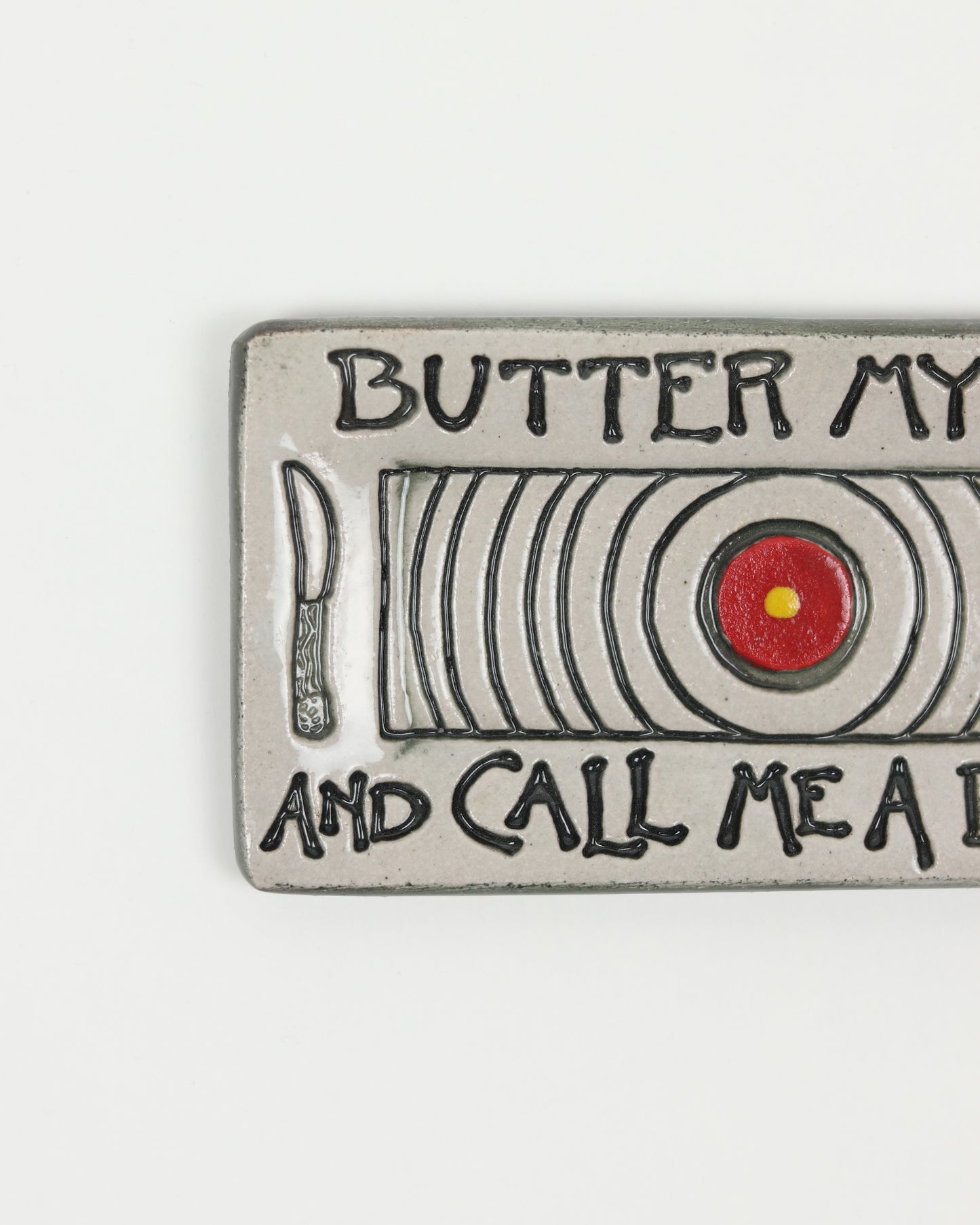 Butter My Buns Butter Dish