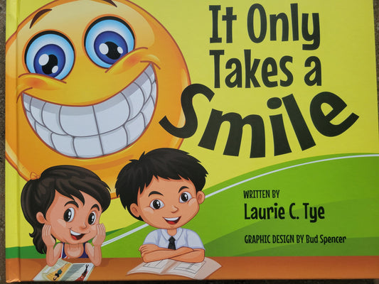 It Only Takes a Smile
