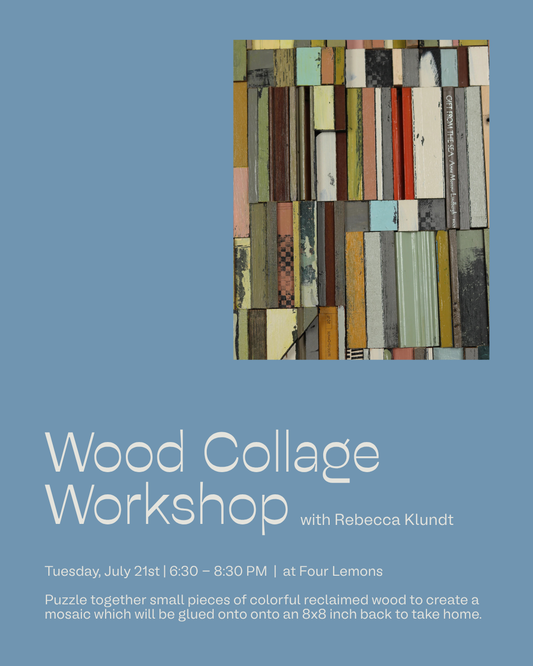 Wood Collage Workshop