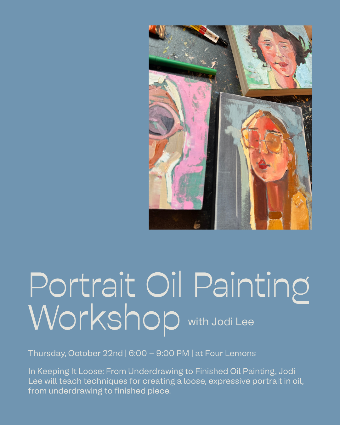 Portrait Oil Painting Workshop with Jodi Lee