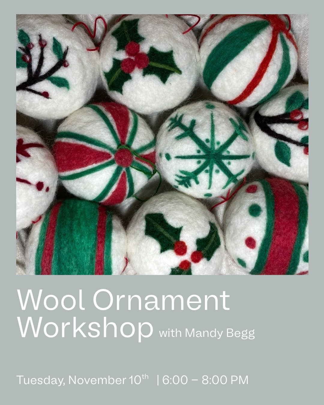 Wool Ornament Workshop