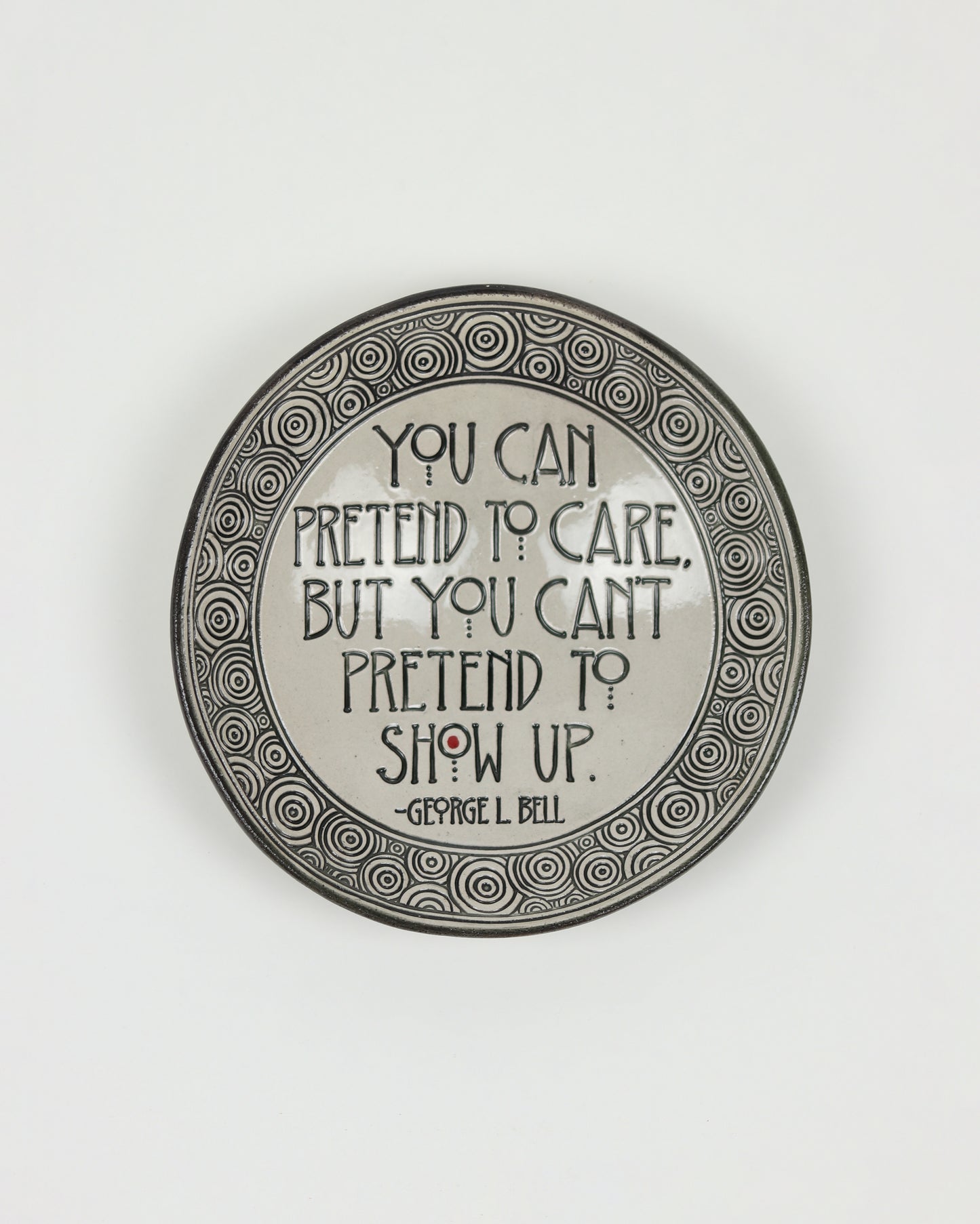 You Can Pretend To Care Carved Bowl