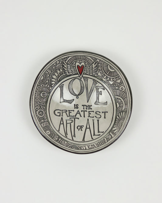 Love Is The Greatest Art of All Carved Bowl