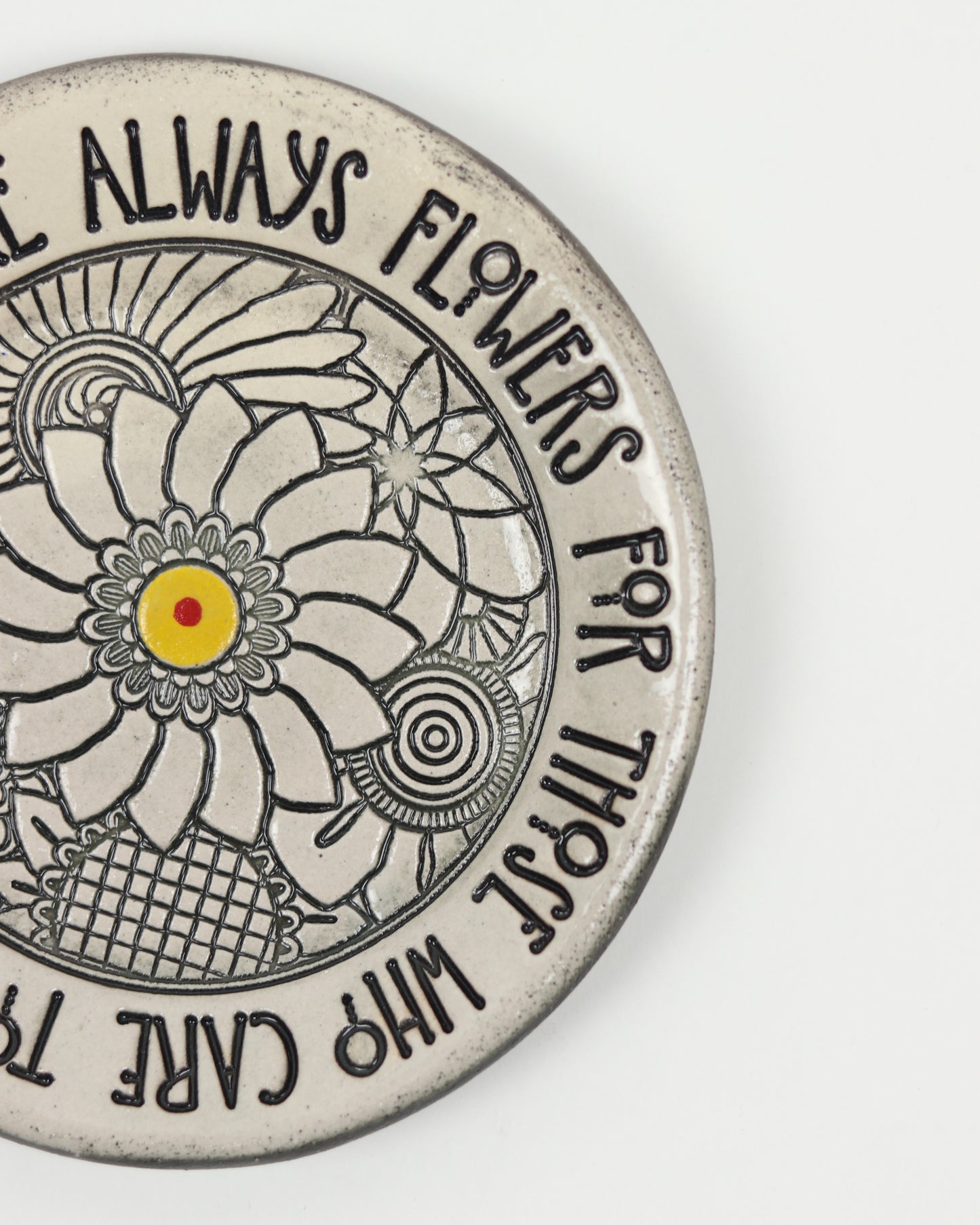 There Are Always Flowers Mini Plate
