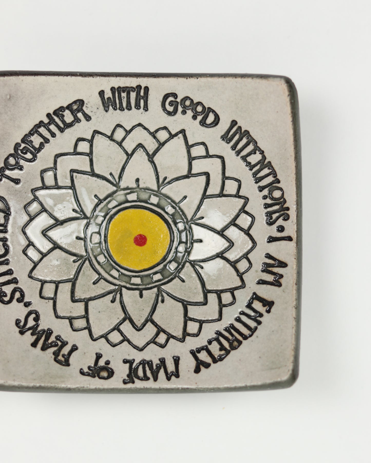 I Am Entirely Made of Flaws Pin Dish
